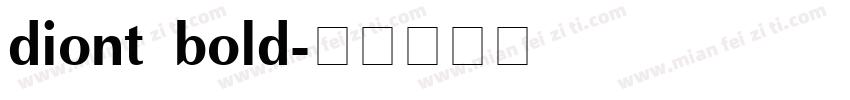 diont bold字体转换